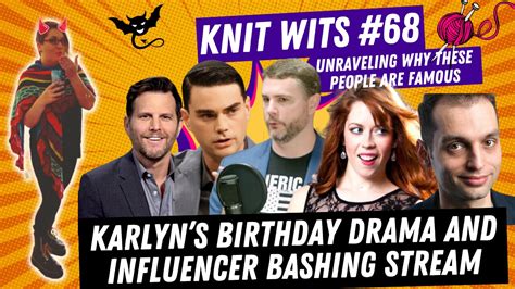 KNIT WITS #68: Karlyn's Birthday Stream Reacting To Dave Rubin, Ben ...