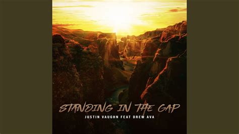 Standing in the Gap - YouTube