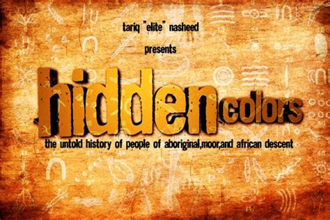 “Hidden Colors” A Documentary From Tariq Nasheed | MISS GAZA