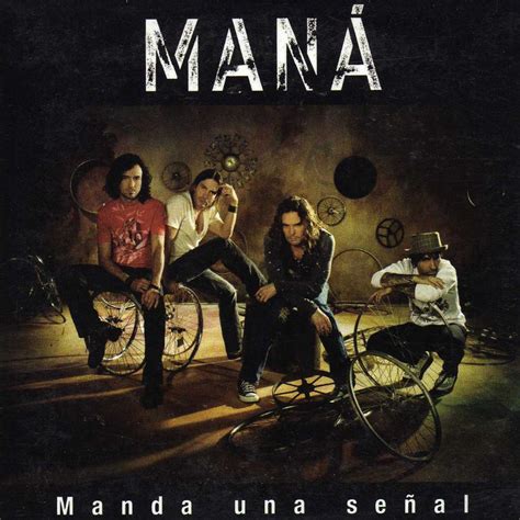 Maná - Manda Una Señal - Reviews - Album of The Year