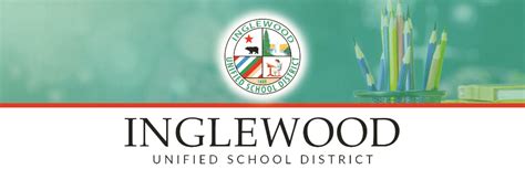 Inglewood Unified School District - Inglewood Today News