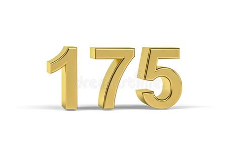 Golden 3d Number 175 - Year 175 Isolated on White Background Stock ...