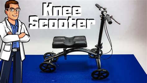 Knee Scooter [How To Guide for Broken Foot, Leg or Ankle!] - YouTube