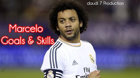 Marcelo Goals & Skills - YouTube