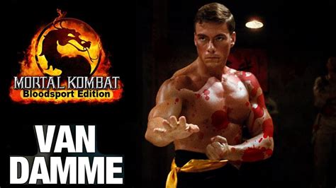 Jean-Claude Van Damme as Johnny Cage in Mortal Kombat: Bloodsport ...