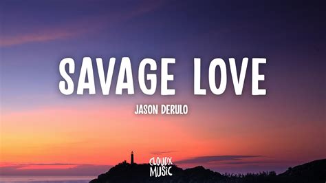 Jason Derulo - Savage Love (Lyrics) Chords - Chordify