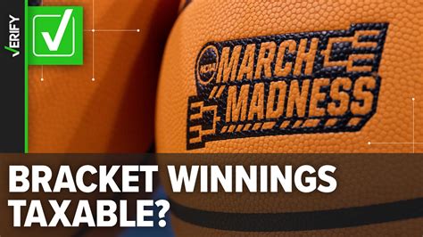 March Madness 2024 bracket winnings are taxable | rocketcitynow.com