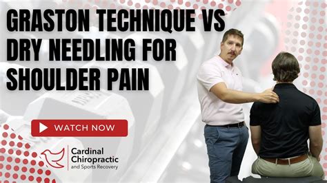 Graston Technique vs. Dry Needling for Shoulder Pain - Your Burlington ...