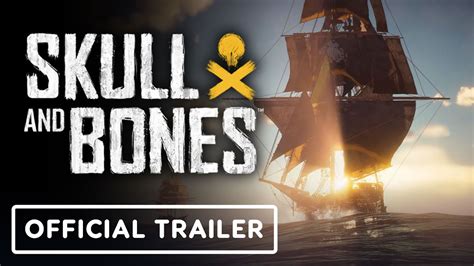 Skull and Bones - Official Closed Beta Trailer - ehkou.com