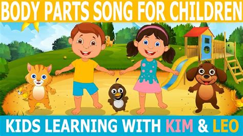 Body parts song for children | Parts of the body with KIM & LEO - Happy ...