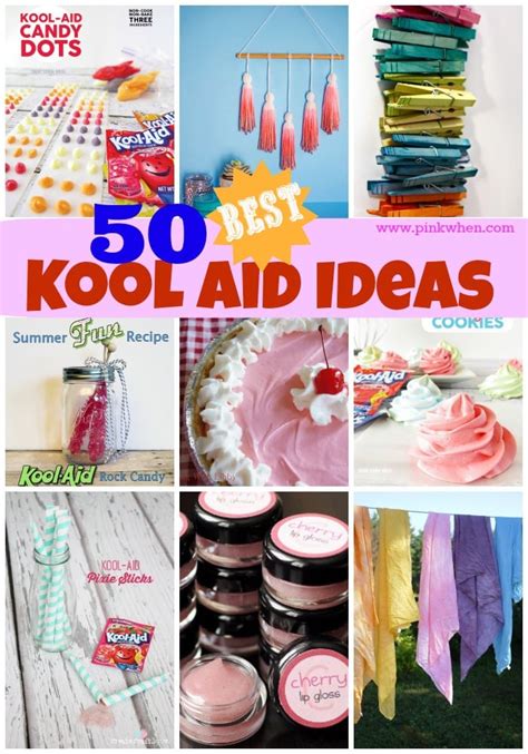 50 Awesome Kool Aid Ideas - PinkWhen