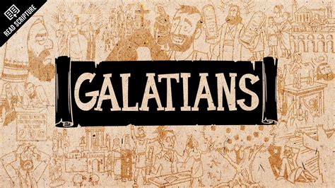 Read Scripture: Galatians - Kingdom Way