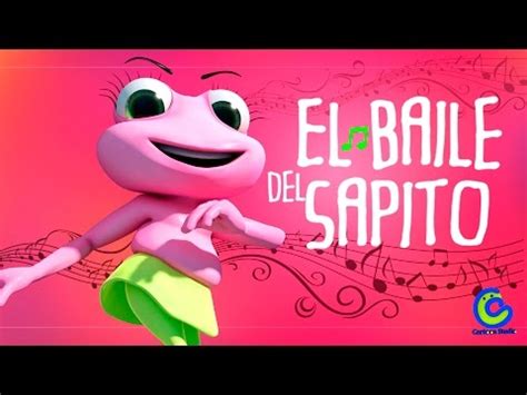 El Baile del Sapito - Las Canciones Dela G... - VideoLink