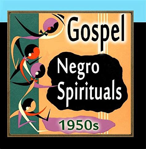 African American Spirituals Lyrics