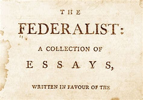 Introduction to the Federalist Papers - The American Founding