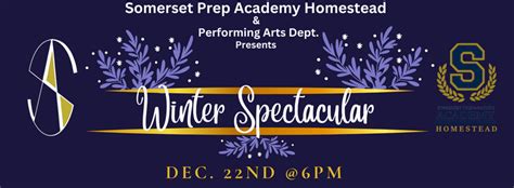 Somerset Preparatory Academy presents Winter Spectacular- December 22nd ...