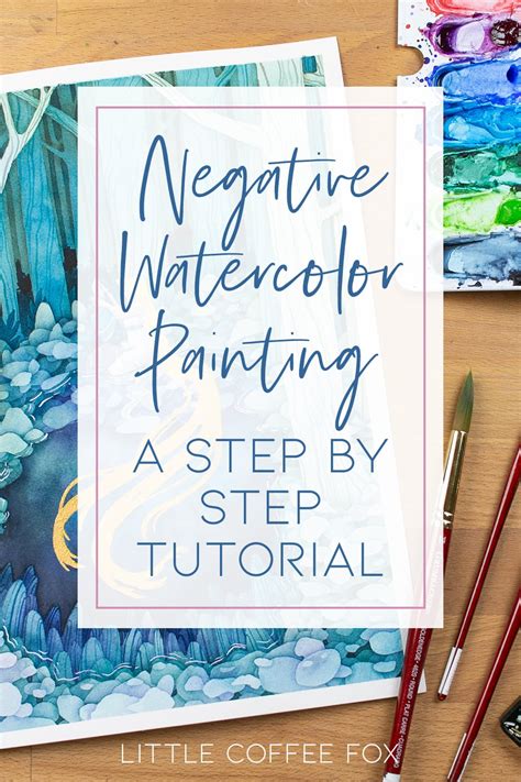 Watercolor Negative Painting Tutorial - Add Amazing Depth to Your Art