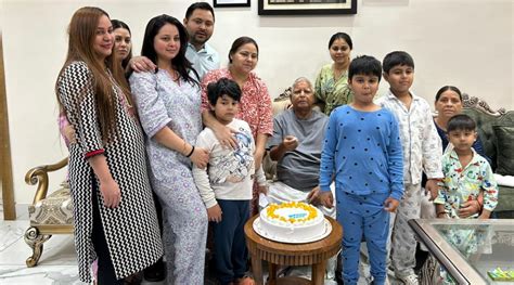 Ex-Bihar CM Lalu Prasad Yadav celebrates 76th birthday with family ...