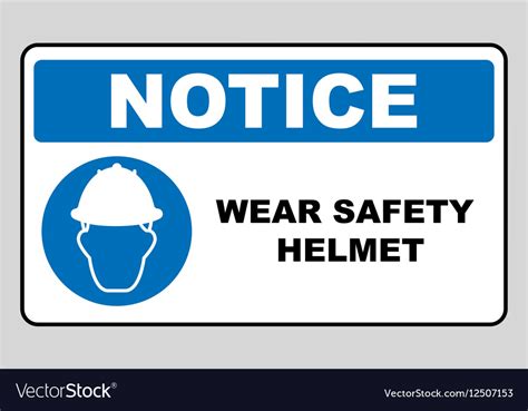 Wear a safety helmet sign Royalty Free Vector Image