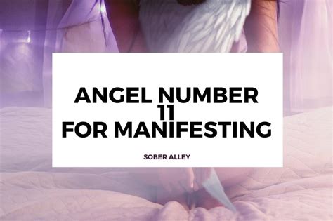 11 Angel Number Meaning For Manifestation – Sober Alley