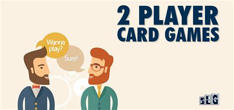 10 of the Best 2 Player Card Games (Standalone Games not Using a ...