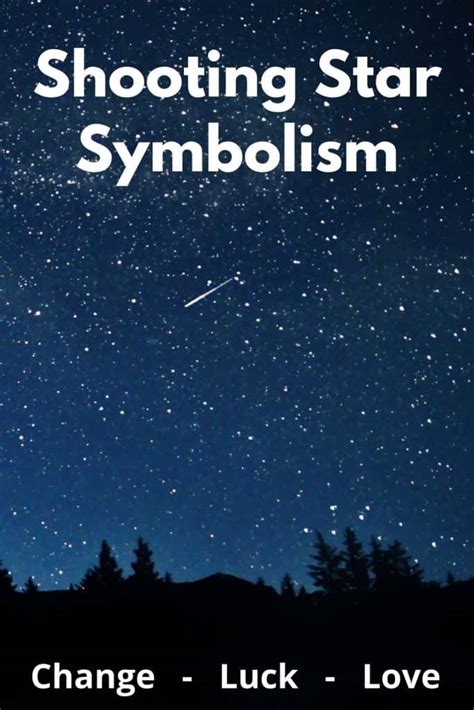 Shooting Star Meaning & Symbolism (Change & Luck)