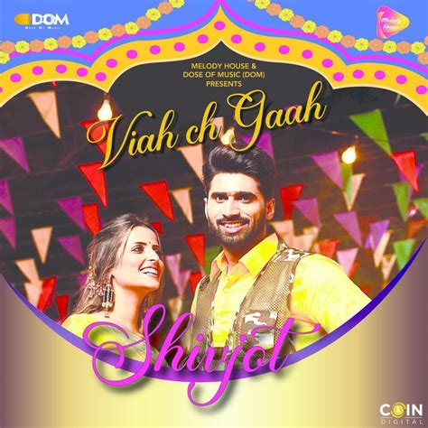 Shivjot – Viah Ch Gaah Lyrics | Genius Lyrics