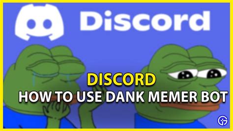 Discord Dank Memer Bot: How To Add & Use Commands - Gamer Tweak