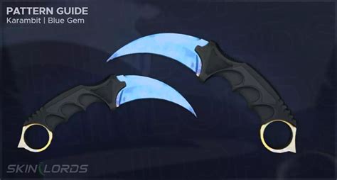 Karambit Case Hardened Guide | Blue Gem Seed Patterns