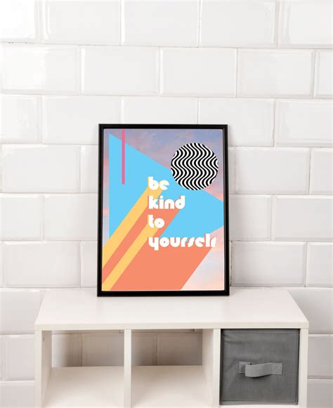 Be Kind to Yourself, Printable Wall Art, Positive Quotes, Abstract Art ...