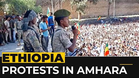 Ethiopia: Amhara protests against regional forces dissolution - YouTube