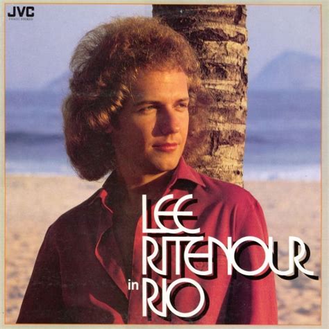 Lee Ritenour - Lee Ritenour In Rio Lyrics and Tracklist | Genius