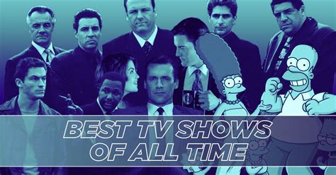 The Best TV Shows of All Time