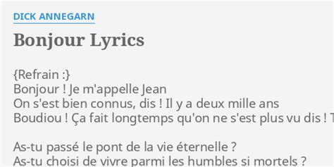 "BONJOUR" LYRICS by D*** ANNEGARN: Bonjour ! Je m'appelle...