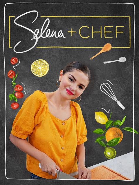 Watch Selena + Chef Online | Season 4 (2022) | TV Guide