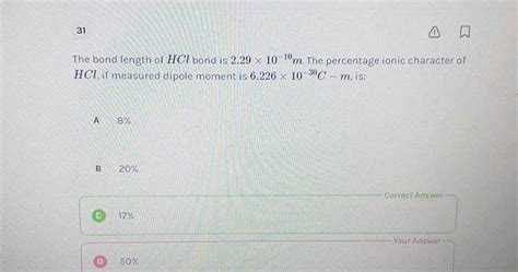 The bond length of HCl bond is 2.29 × 10^-10m . The percentage ionic ...