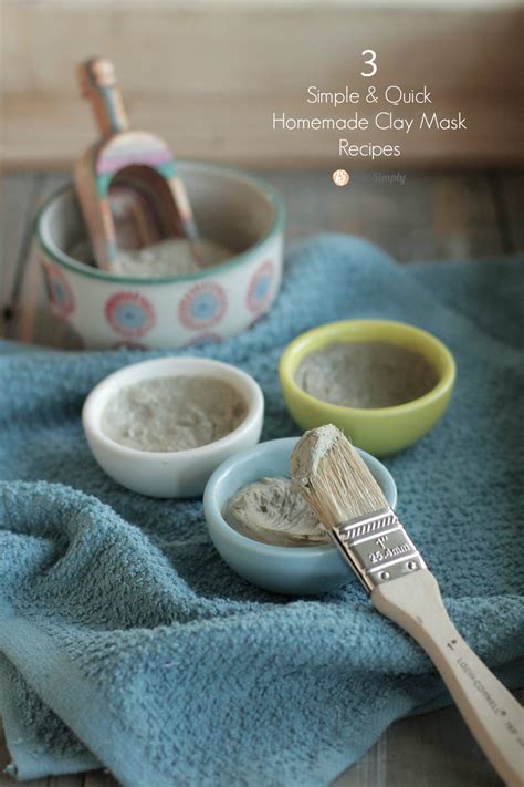 3 Simple & Quick Homemade Clay Mask Recipes - Live Simply