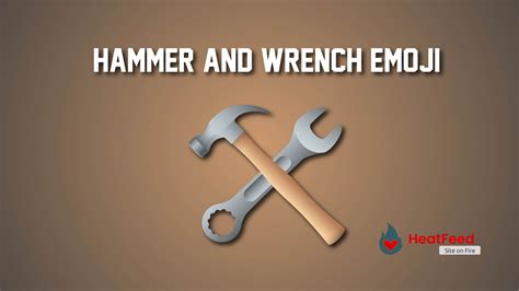 🛠️ Hammer and Wrench Emoji - ️ Copy And Paste 📋