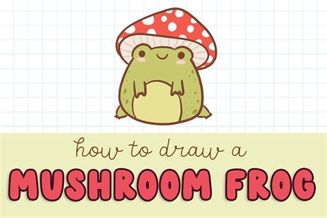 How to Draw a Mushroom Frog - Draw Cartoon Style!