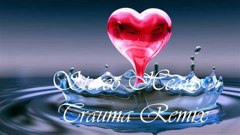 Stereo Hearts Remix - Trauma - YouTube