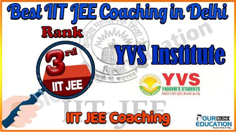 Best 10 IIT JEE Coaching in Delhi