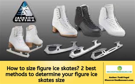 How to size figure ice skates? 2 best methods to determine your figure ...