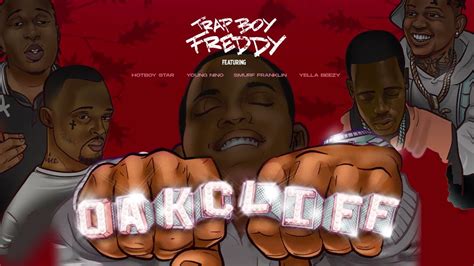 Trapboy Freddy - Oak Cliff (feat. Yella Beezy, Young Nino, Smurf ...