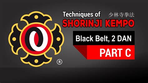 Techniques of Shorinji Kempo, Black Belt 2 DAN part C - YouTube