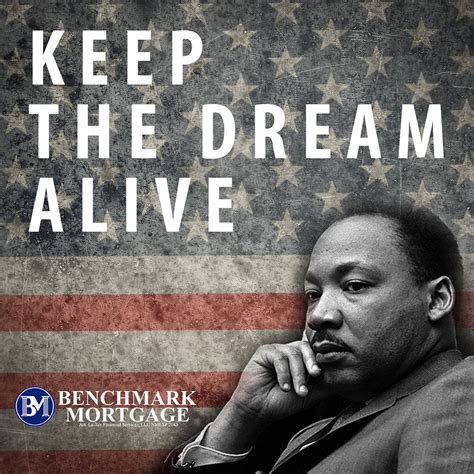 Happy Martin Luther King Jr. Day - Trent Reese - Benchmark Mortgage