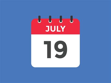 july 19 calendar reminder. 19th july daily calendar icon template ...