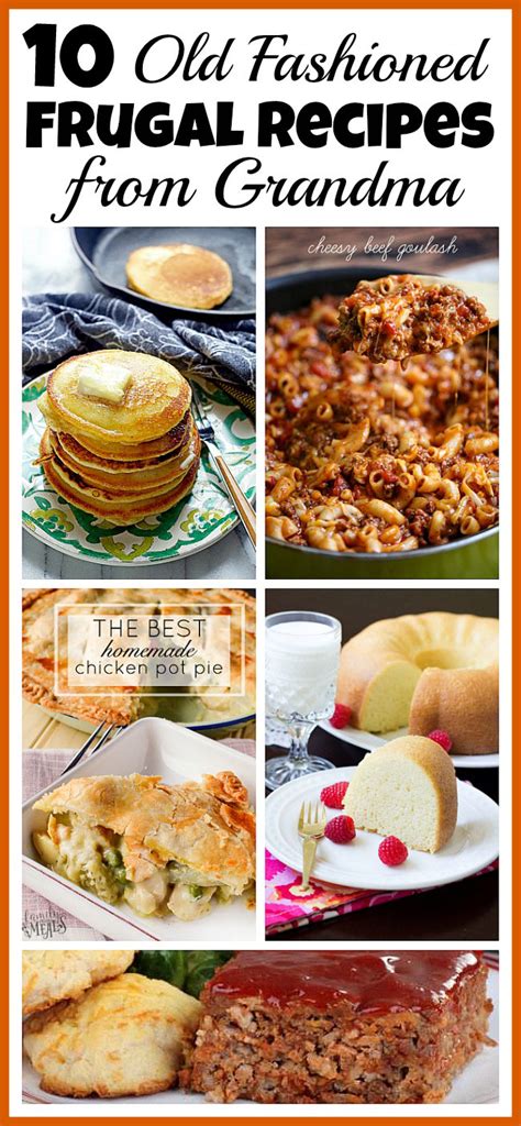 50 Old Fashioned Frugal Recipes from Grandma