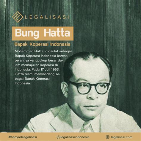 Bung Hatta Sang Bapak Koperasi dan Sejarahnya di Indonesia - Legalisasi ...