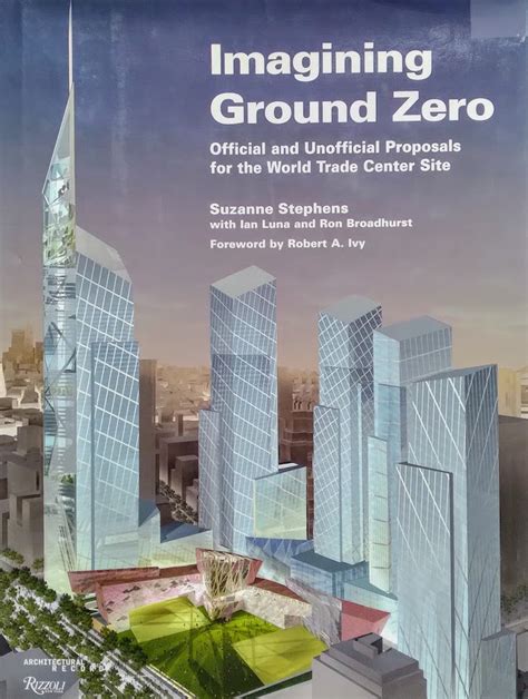 Imagining Ground Zero - Architecture, Design & Competitions Aggregator