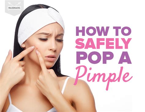 How to Safely Pop a Pimple (and Avoid Scarring or Infection)